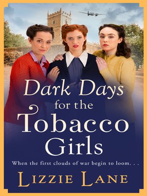 cover image of Dark Days for the Tobacco Girls